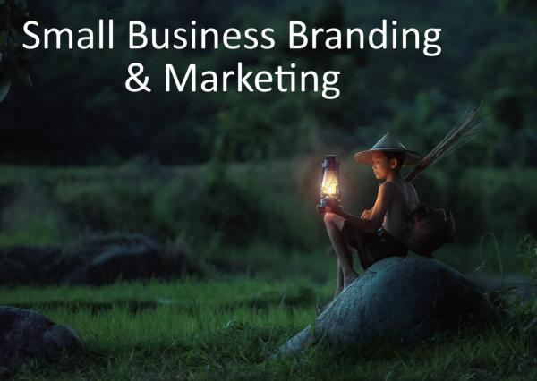 Small Business Branding and Marketing